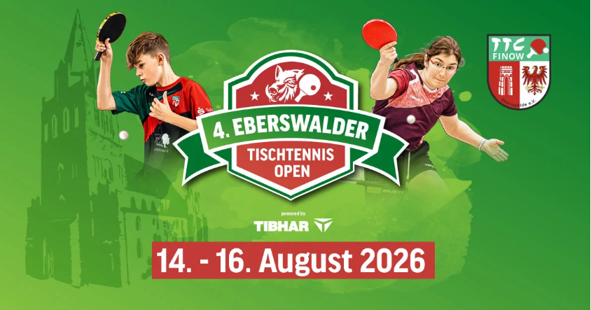 Eberswalder Tischtennis Open Anmeldung 2026